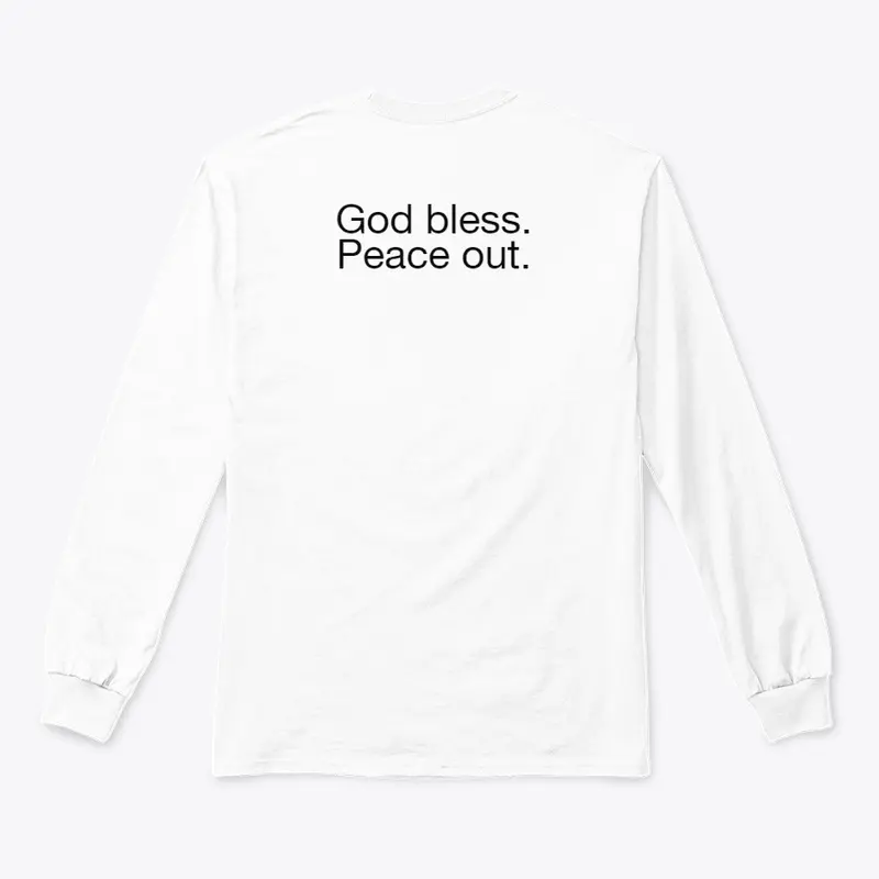 Clothing God Bless Peace Out